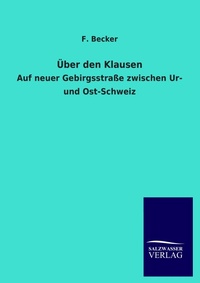 Enlarge image Cover: Über den Klausen - Salzwasser Verlag