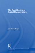 Cover: The World Bank and Global Managerialism - Routledge