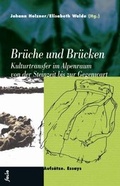 Cover: Br&uuml;che und Br&uuml;cken - Folio