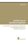 Cover: Zertifizierung im Qualit&auml;tsmanagement - S&uuml;dwestdeutscher Verlag f&uuml;r Hochschulschriften AG  Co. KG