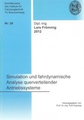 Cover: Simulation und fahrdynamische Analyse querverteilender Antriebssysteme - Shaker