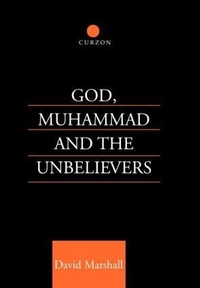 Enlarge image Cover: God, Muhammad and the Unbelievers - Routledge