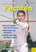 Cover: Ich lerne Fechten - Meyer & Meyer
