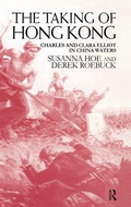 Cover: The Taking of Hong Kong - Routledge