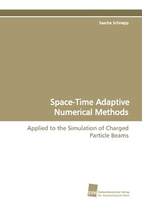 Abbildung von: Space-Time Adaptive Numerical Methods - Südwestdeutscher Verlag für Hochschulschriften AG  Co. KG