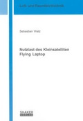 Cover: Nutzlast des Kleinsatelliten Flying Laptop - Shaker