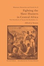 Bild: Fighting the Slave Hunters in Central Africa - Routledge