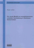 Cover: Ein neues Modell zur energiebewussten verteilten Verarbeitung in drahtlosen Sensornetzen - Shaker