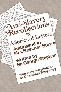 Abbildung von: Anti-Slavery Recollection Cb - Routledge