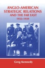Bild: Anglo-American Strategic Relations and the Far East, 1933-1939 - Routledge