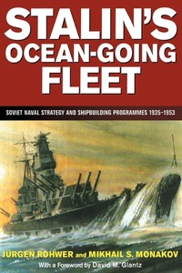 Bild vergrößern Bild: Stalin's Ocean-going Fleet - Routledge