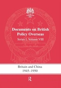 Cover: Britain and China 1945-1950 - Routledge