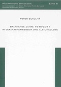 Cover: Spannende Jahre 1945-2011 in der Nachkriegszeit und als Onkologe - Shaker