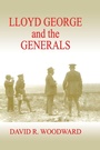 Cover: Lloyd George and the Generals - Routledge