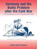 Cover: Germany and the Baltic Problem After the Cold War - Routledge