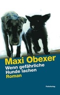 Cover: Wenn gef&auml;hrliche Hunde lachen - Folio