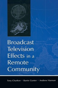 Enlarge image Cover: Broadcast Television Effects in A Remote Community - Routledge