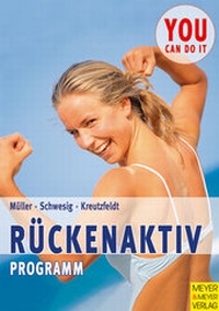 Enlarge image Cover: Das Rückenaktivprogramm - Meyer & Meyer