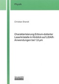 Cover: Charakterisierung Erbium-dotierter Laserkristalle in Hinblick auf LIDAR-Anwendungen bei 1,6 &micro;m - Shaker
