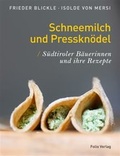 Cover: Schneemilch und Presskn&ouml;del - Folio