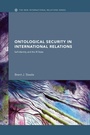 Cover: Ontological Security in International Relations - Routledge