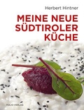 Cover: Meine neue S&uuml;dtiroler K&uuml;che - Folio