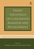 Cover: Family Influences on Childhood Behavior and Development - Routledge