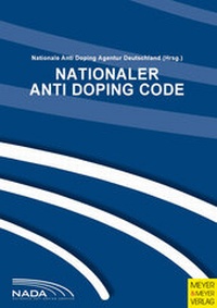 Abbildung von: Nationaler Anti DopingCode (NADC 2009) - Meyer & Meyer