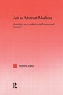 Cover: Art as Abstract Machine - Routledge
