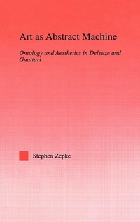 Enlarge image Cover: Art as Abstract Machine - Routledge