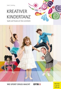 Abbildung von: Kreativer Kindertanz - Meyer & Meyer