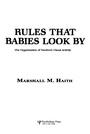 Cover: Rules That Babies Look By - Lawrence Erlbaum Associates Inc