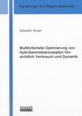 Cover: Multikriterielle Optimierung von Hybridantriebskonzepten hinsichtlich Verbrauch und Dynamik - Shaker