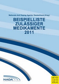 Abbildung von: Beispielliste zulässiger Medikamente 2011 - Meyer & Meyer