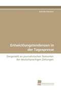 Cover: Entwicklungstendenzen in der Tagespresse - S&uuml;dwestdeutscher Verlag f&uuml;r Hochschulschriften