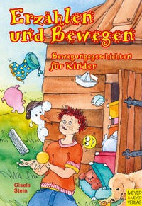 Abbildung von: Erzählen und Bewegen - Meyer & Meyer
