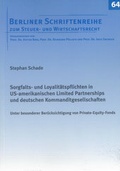Cover: Sorgfalts- und Loyalit&auml;tspflichten in US-amerikanischen Limited Partnerships und deutschen Kommanditgesellschaften - Shaker