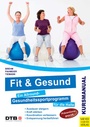 Cover: Fit und gesund - Meyer & Meyer