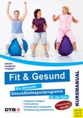Cover: Fit und gesund - Meyer & Meyer