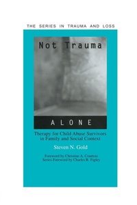 Enlarge image Cover: Not Trauma Alone - Routledge