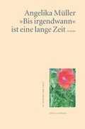 Cover: 'Bis irgendwann' ist eine lange Zeit - Fischer, Karin
