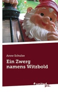 Cover: Ein Zwerg namens Witzbold - united p.c.