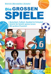 Abbildung von: Die großen Spiele - Meyer & Meyer