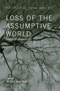 Enlarge image Cover: Loss of the Assumptive World - Routledge