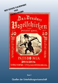 Cover: Das Dresdner Vogelschie&szlig;en - BoD - Books on Demand