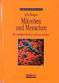 Cover: Mikroben und Menschen - Spektrum Akademischer Verlag