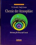 Cover: Chemie der Atmosph&auml;re - Spektrum Akademischer Verlag
