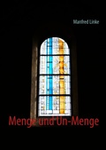 Cover: Menge und Un-Menge - BoD - Books on Demand