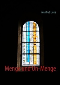 Enlarge image Cover: Menge und Un-Menge - BoD - Books on Demand