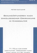 Cover: Sekund&auml;rtumoren nach onkologischer Erkrankung im Kindesalter - Shaker